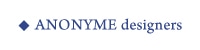 ANONYME designers