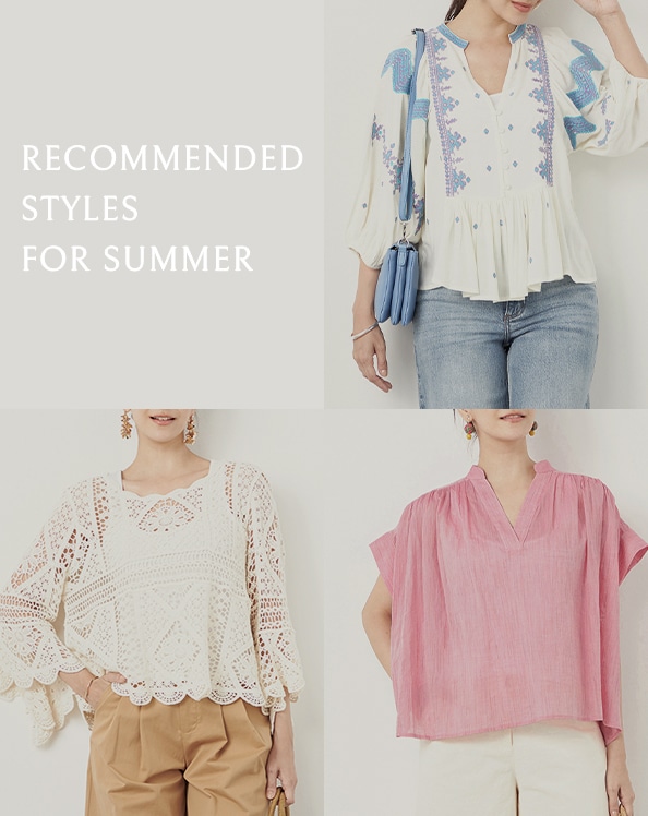 RECOMMENDED STYLES FOR SUMMER