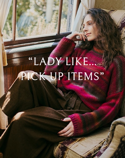 “Lady Like… Pick Up Items”