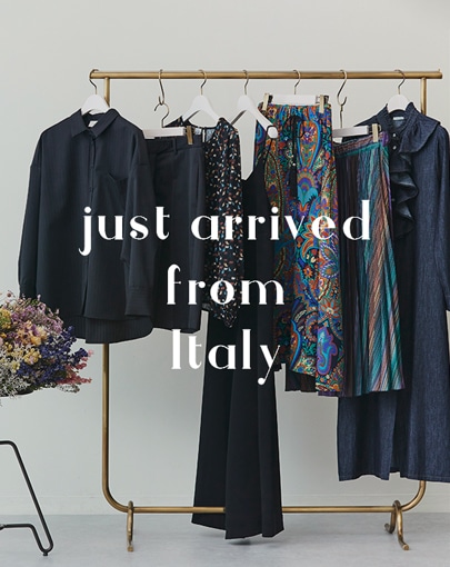 just arrived from Italy