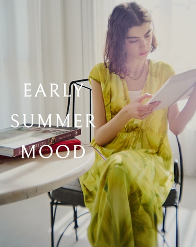 Early Summer Mood - New Arrivals from Europe