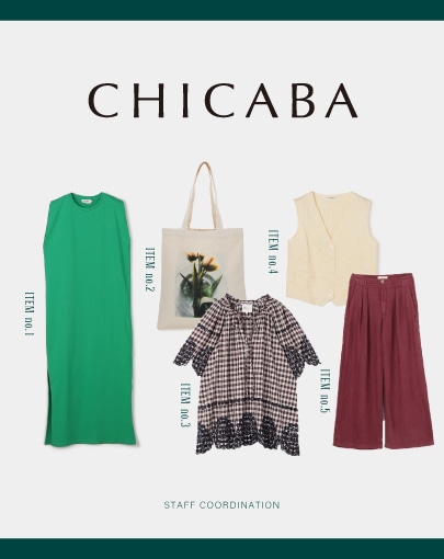 こだわりが光る一着を。「CHICABA」の人気アイテムをスタッフが着こなし!