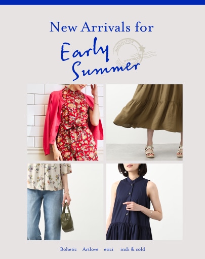 New Arrivals for Early Summer